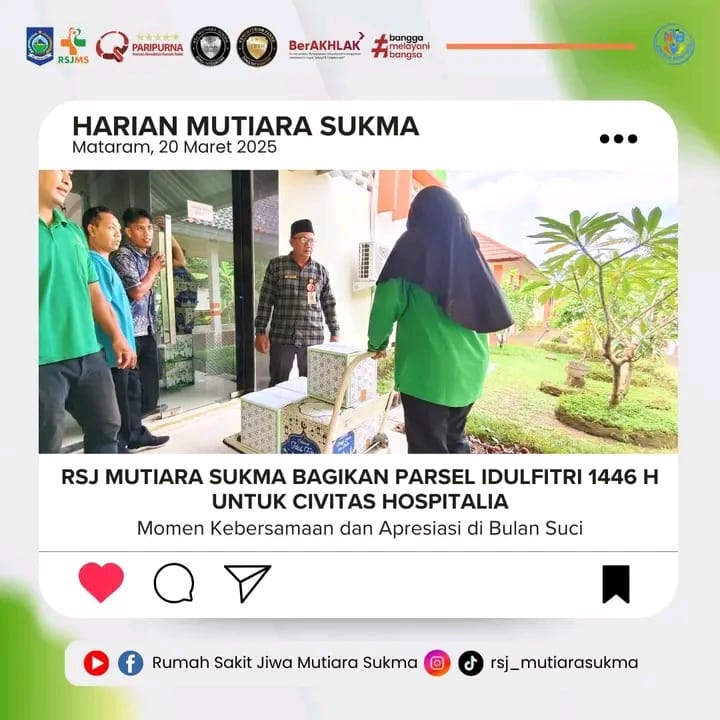 RSJ MUTIARA SUKMA BAGIKAN PARSEL IDUL FITRI 1446 H UNTUK CIVITAS HOSPITALIA